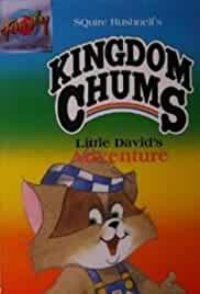 The Kingdom Chums: Little David's Adventure