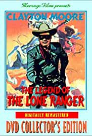 The Legend of the Lone Ranger