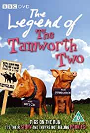 The Legend of the Tamworth Two