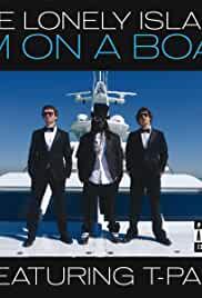 The Lonely Island: I'm on a Boat