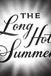 The Long, Hot Summer