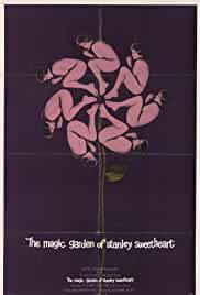 The Magic Garden of Stanley Sweetheart