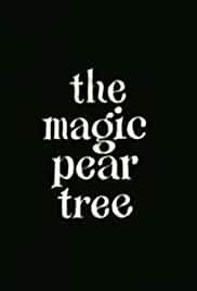 The Magic Pear Tree