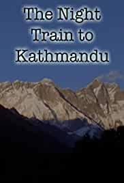 The Night Train to Kathmandu