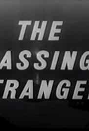 The Passing Stranger