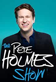 The Pete Holmes Show