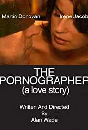 The Pornographer: A Love Story