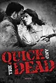 The Quick and the Dead