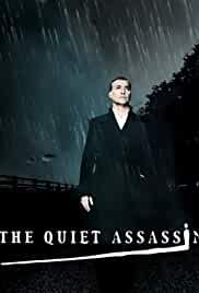 The Quiet Assassin