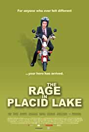 The Rage in Placid Lake