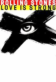 The Rolling Stones: Love Is Strong