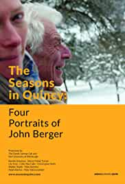 The Seasons in Quincy: Four Portraits of John Berger