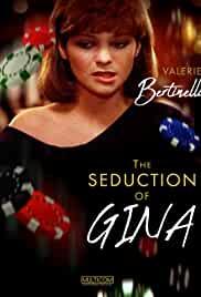 The Seduction of Gina
