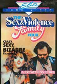 The Sex and Violence Family Hour