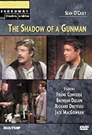 The Shadow of a Gunman
