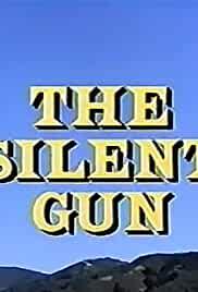 The Silent Gun