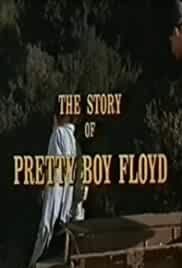 The Story of Pretty Boy Floyd
