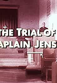 The Trial of Chaplain Jensen