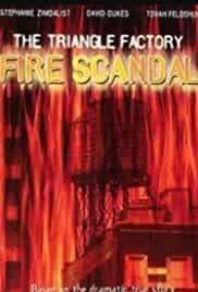 The Triangle Factory Fire Scandal