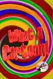 The What a Cartoon Show