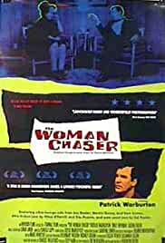 The Woman Chaser