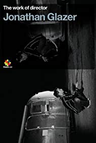 The Work of Director Jonathan Glazer