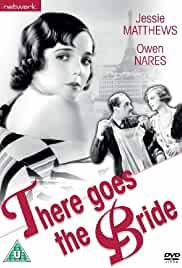 There Goes the Bride