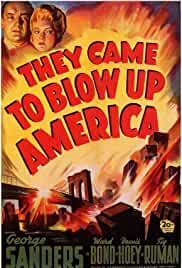 They Came to Blow Up America