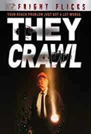 They Crawl