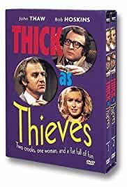 Thick as Thieves