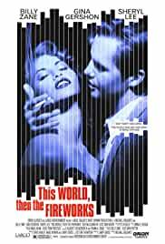 This World, Then the Fireworks