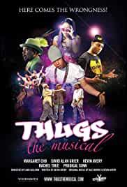 Thugs, the Musical!