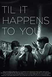Til It Happens to You