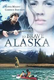 To Brave Alaska