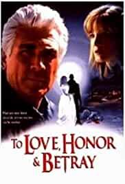 To Love, Honor & Betray