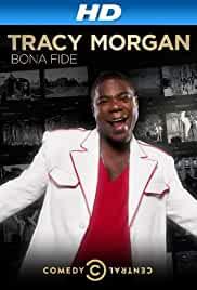 Tracy Morgan: Bona Fide