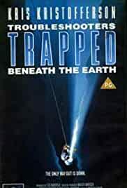 Trouble Shooters: Trapped Beneath the Earth