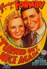 Turned Out Nice Again