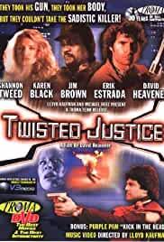 Twisted Justice