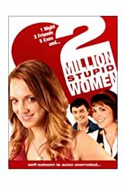 Two Million Stupid Women