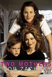 Two Mothers for Zachary