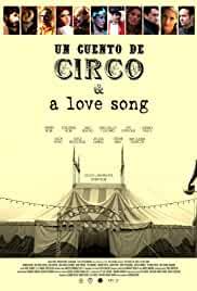 Un Cuento de Circo & A Love Song