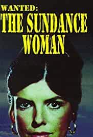 Wanted: The Sundance Woman