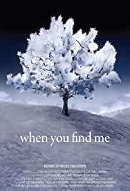 When You Find Me