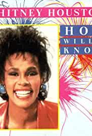 Whitney Houston: How Will I Know