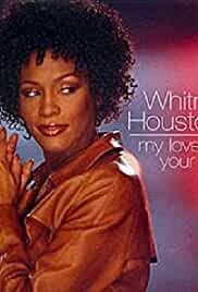 Whitney Houston: My Love Is Your Love