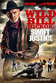 Wild Bill Hickok: Swift Justice