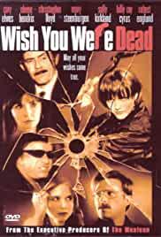 Wish You Were Dead