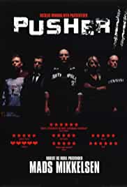 With Blood on My Hands: Pusher II