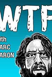 WTF with Marc Maron